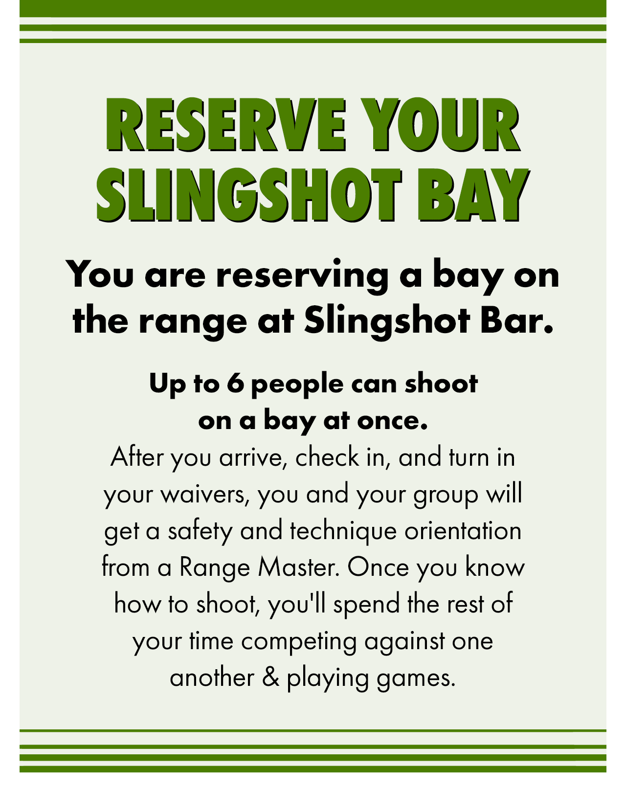 Reserve your Slingshot bay